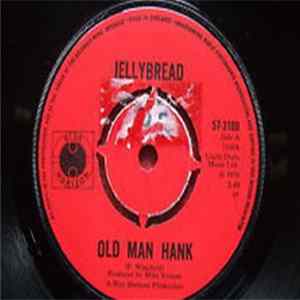 Jellybread - Old Man Hank FLAC