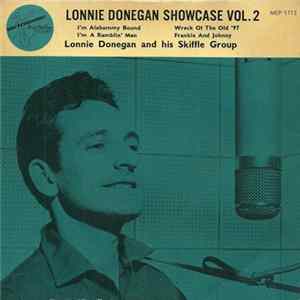 Lonnie Donegan And His Skiffle Group - Lonnie Donegan Showcase Vol. 2 FLAC