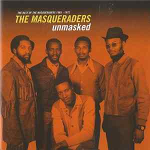 The Masqueraders - Unmasked: The Best Of The Masqueraders 1965-1972 FLAC