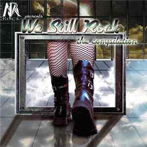 Various - We Still Rock - The Compilation FLAC