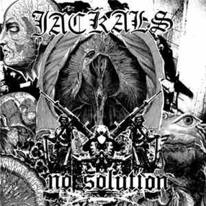 Jackals - No Solution FLAC