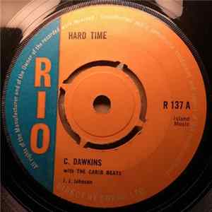 C. Dawkins With The Carib Beats - Hard Time / Baby I Love You FLAC