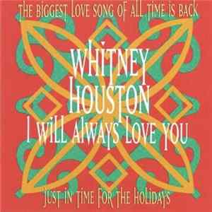 Whitney Houston - I Will Always Love You FLAC