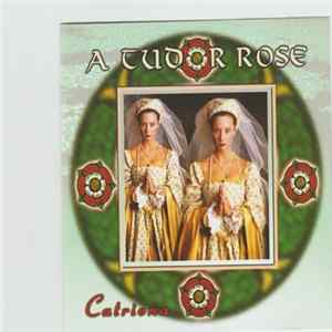 Catriona - A Tudor Rose FLAC