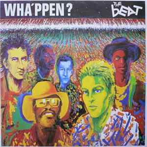 The Beat - Wha'ppen? FLAC