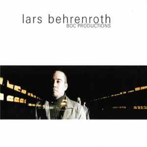 Lars Behrenroth - BOC Productions FLAC