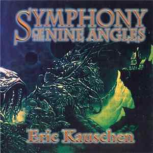Eric Kauschen - Symphony Of The Nine Angles FLAC