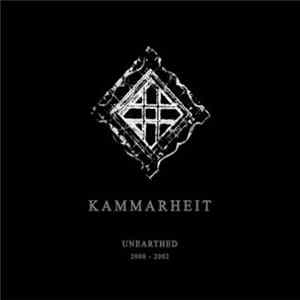 Kammarheit - Unearthed 2000 - 2002 FLAC