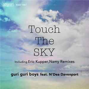 Guri Guri Boys Feat. N'Dea Davenport - Touch The Sky FLAC