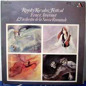 Rimsky-Korsakov, Ernest Ansermet, L'Orchestre De La Suisse Romande - Rimsky-Korsakov Festival FLAC