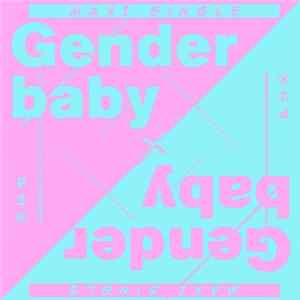 PlanningToRock - Gender Baby FLAC