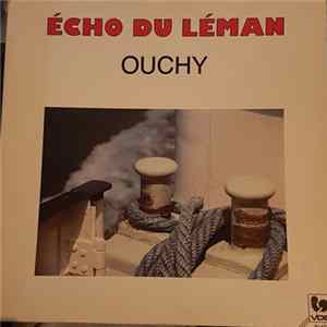 Choeur D'Hommes D'Ouchy - Echo Du Léman - Ouchy FLAC