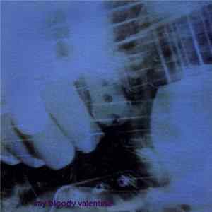 My Bloody Valentine - My Bloody Valentine FLAC