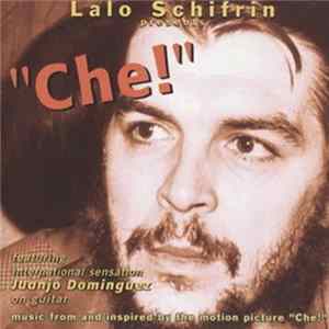 Lalo Schifrin - "Che!" (Music From And Inspired By The Motion Picture) FLAC