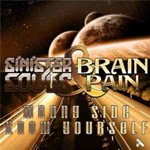 Sinister Souls & Brainpain - Wrong Side / Know Yourself FLAC