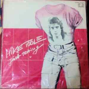 Mike Toole - Just Testing FLAC