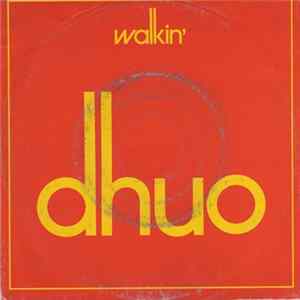 Dhuo - Walkin' FLAC