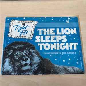 Tight Fit - The Lion Sleeps Tonight FLAC