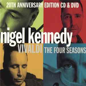 Vivaldi - Nigel Kennedy, English Chamber Orchestra - The Four Seasons FLAC