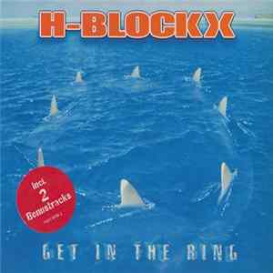 H-Blockx - Get In The Ring FLAC