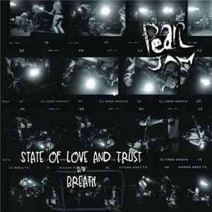 Pearl Jam - State Of Love And Trust FLAC