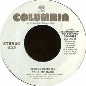 Noiseworks - Take Me Back FLAC