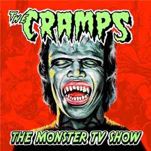The Cramps - The Monsters Tv Show FLAC