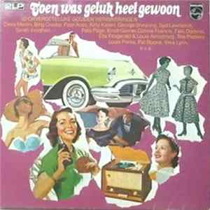 Various - Toen Was Geluk Heel Gewoon FLAC