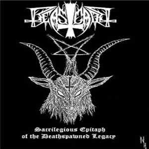 Beastcraft - Sacrilegious Epitaph Of The Deathspawned Legacy FLAC
