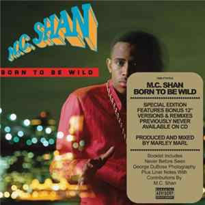 MC Shan - Born To Be Wild FLAC