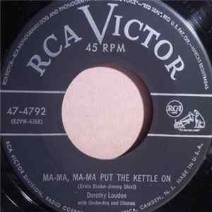Dorothy Loudon - Zing a Little Zong / Ma-Ma, Ma-Ma Put the Kettle On FLAC