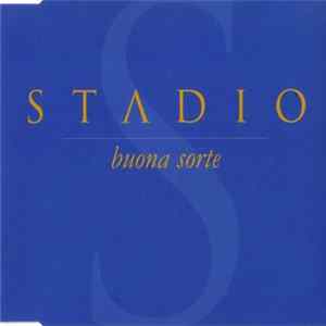 Stadio - Buona Sorte FLAC
