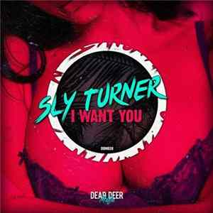Sly Turner - I Want You FLAC
