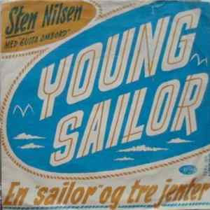 Sten Nilsen Med Gutta Ombord - Young Sailor / En "Sailor" Og Tre Jenter FLAC