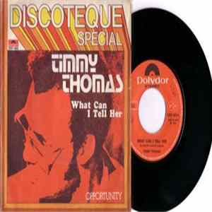 Timmy Thomas - What Can I Tell Her / Opportunity FLAC