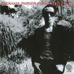 Graham Parker + The Rumour - Heat Treatment FLAC