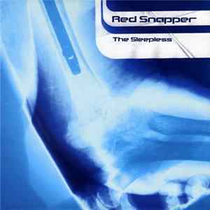 Red Snapper - The Sleepless FLAC
