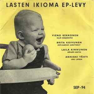 Various - Lasten Ikioma EP-Levy FLAC