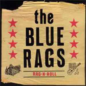The Blue Rags - Rag-N-Roll FLAC