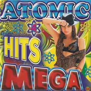 Various - Atomic Mega Hits 4 FLAC
