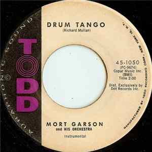 Mort Garson And His Orchestra - Drum Tango FLAC