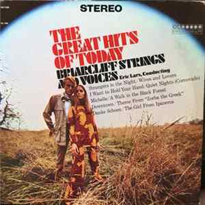 Briarcliff Strings And Voices - The Great Hits Of Today FLAC