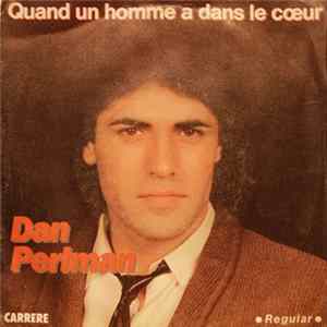 Dan Perlman - Quand Un Homme A Dans Le Coeur FLAC