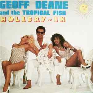 Geoff Deane & The Tropical Fish - Holiday-in FLAC