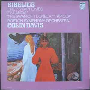Sibelius / Boston Symphony Orchestra, Sir Colin Davis - The 7 Symphonies / Finlandia / The Swan Of Tuonela / Tapiola FLAC
