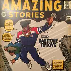 Baritone Tiplove - Amazing Stories Volume 1 FLAC