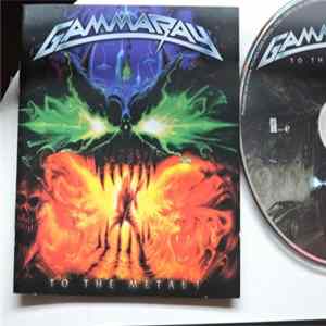 Gamma Ray - To The Metal! FLAC