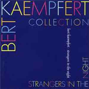 Bert Kaempfert And His Orchestra - Strangers In The Night FLAC