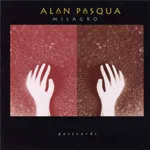 Alan Pasqua - Milagro FLAC