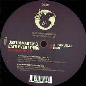 Justin Martin & Eats Everything - Hello Mr. Jello FLAC